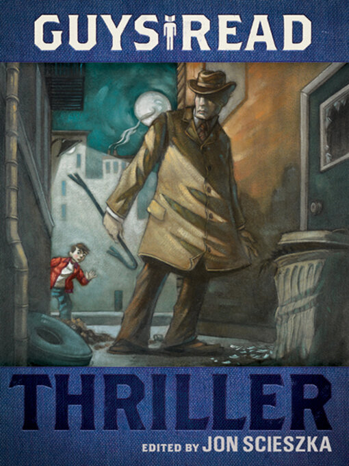 Title details for Thriller by Jon Scieszka - Wait list